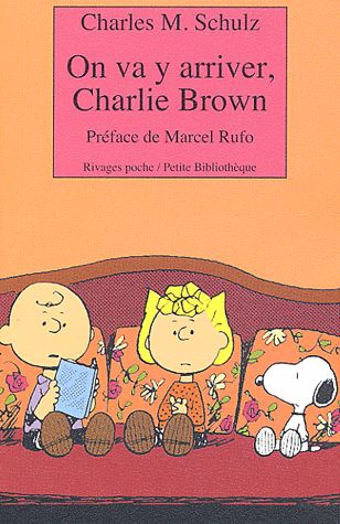 On va y arriver, Charlie Brown - 9782743611170