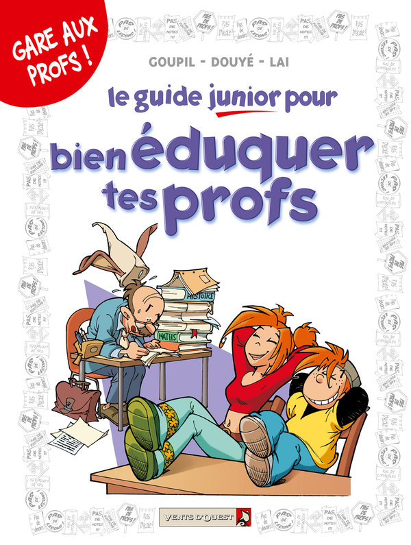 Pour bien éduquer tes profs