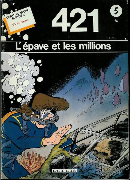 421 - L'épave et les millions