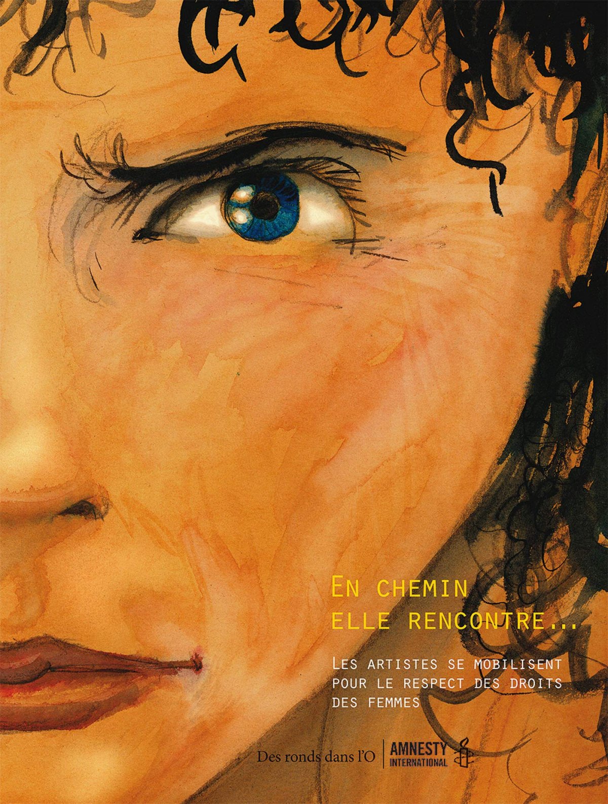 En chemin, elle rencontre 2 - Les artistes se mobilisent pour le respect des droits des femmes