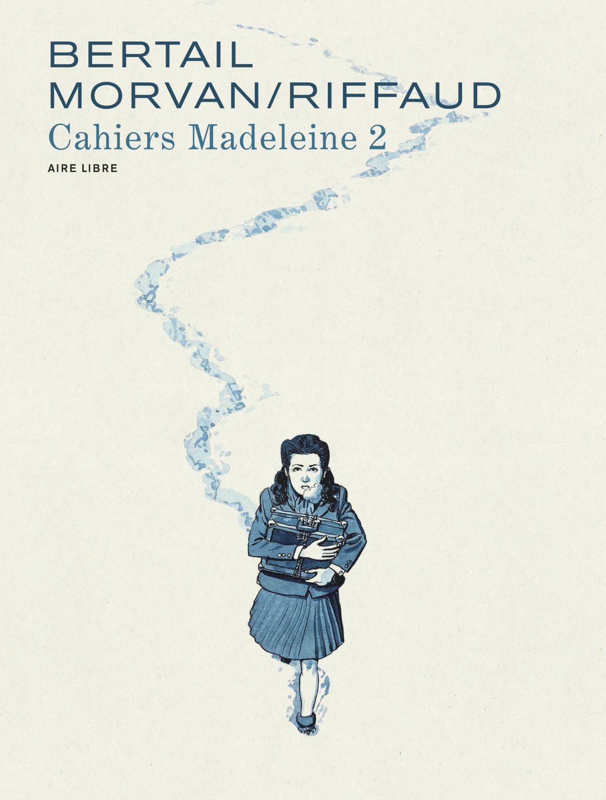 Madeleine, résistante - Cahiers 2