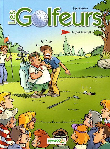 Green ne paie pas (Le) - Série Golfeurs (Les) - 9782818920893