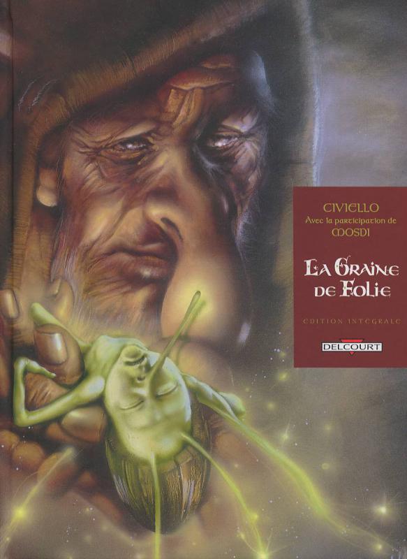 Graine de folie - Intégrale 1 à 4 - 9782847891997