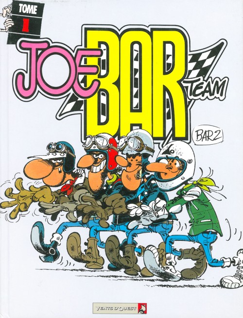 Joe Bar Team 1 - Série Joe Bar Team - 9782869671188