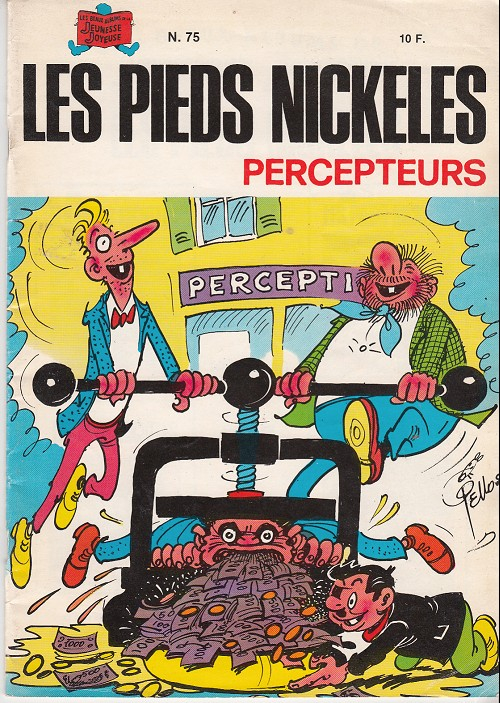 Pieds Nickelés percepteurs (Les)