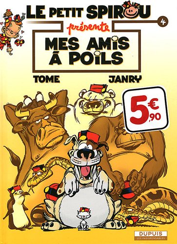 Amis à Poils (Mes) - Série Petit Spirou Présente... (Le) - 9782800154800