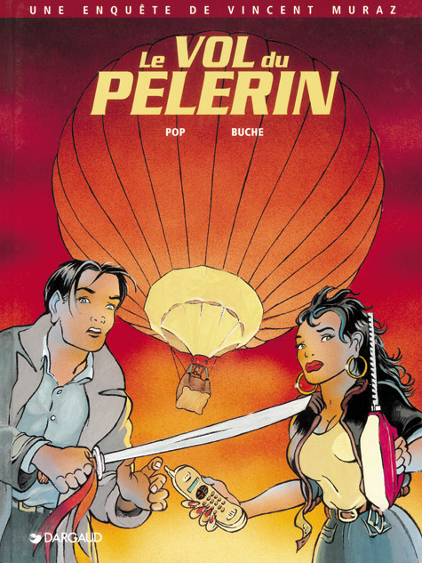 Vol du Pèlerin (Le)