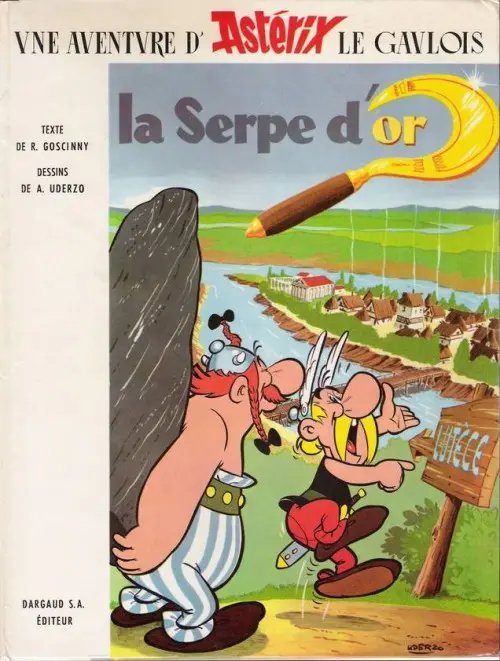 Serpe d'or (La) - Série Astérix - 9782205001105