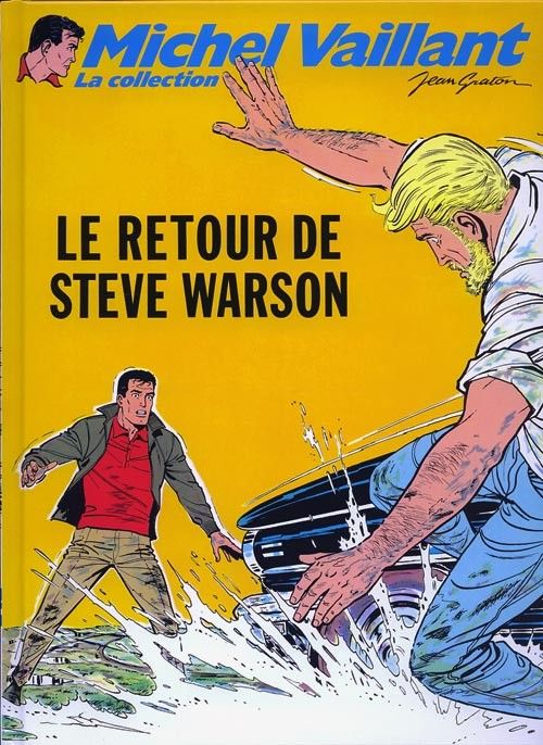 Retour de Steve Warson (Le) - Série Michel Vaillant - 9782815201407