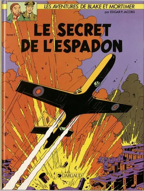 Secret de l'Espadon (Le) 1 - Série Blake & Mortimer - 9782870970027