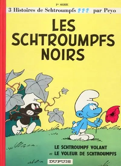 Schtroumpfs noirs (Les) - Série Schtroumpfs (Les)