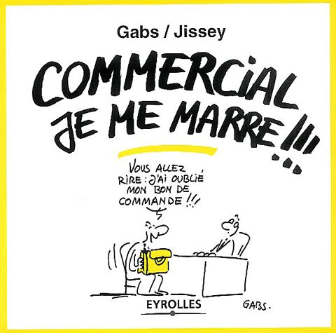 Commercial, je me marre !!! - Série Je me marre !!! - 9782212112184