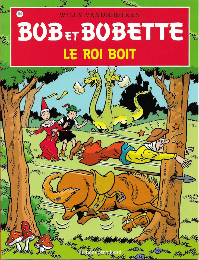 Roi boit (Le) - Série Bob et Bobette - 9789002025501
