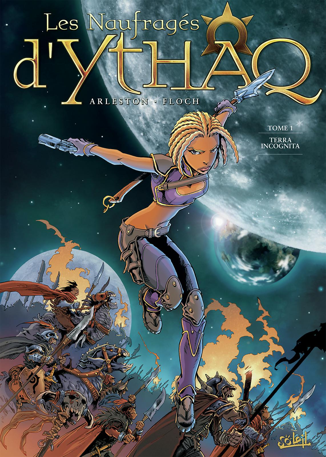 Terra incognita - Série Naufragés d'Ythaq (Les) - 9782845659025