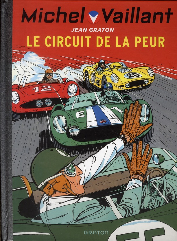 Circuit de la peur (Le) - Série Michel Vaillant - 9782800148342