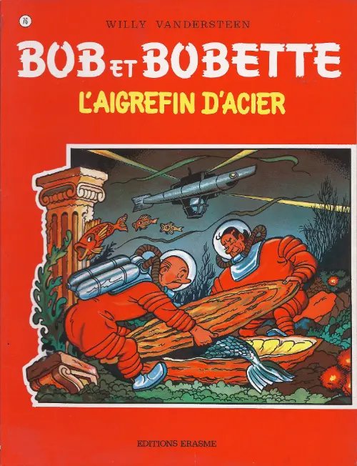 Aigrefin d'acier (L') - Série Bob et Bobette