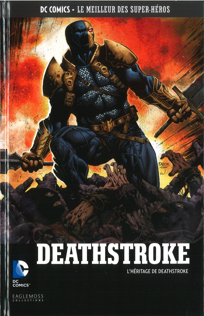 Deathstroke - L'Héritage de Deathstroke - Série DC Comics - Le Meilleur des Super-Héros (Eaglemoss) par Kyle Higgins, Art Thibert et Joe Bennett - Couverture