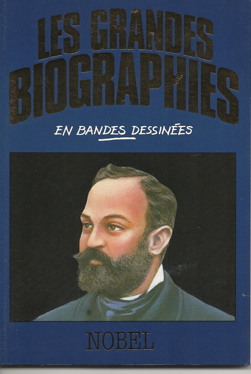 Nobel - Série Grandes biographies en bandes dessinées (Les) par Alberto Cabado et Eugenio Zoppi - Couverture