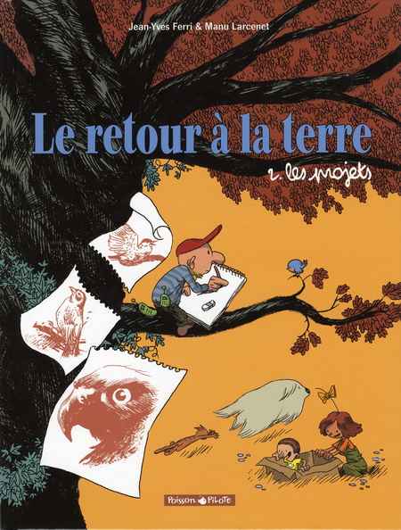 Projets (Les) - Série Retour à la terre (Le) - 9782205054767