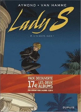 À ta santé, Suzie ! - Série Lady S. - 9782800151724