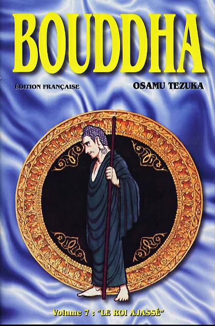 Bouddha 7 - Le Roi Ajassé