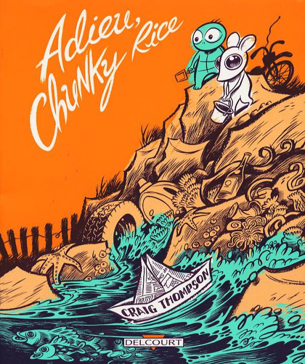 Adieu, Chunky Rice - 9782840558590