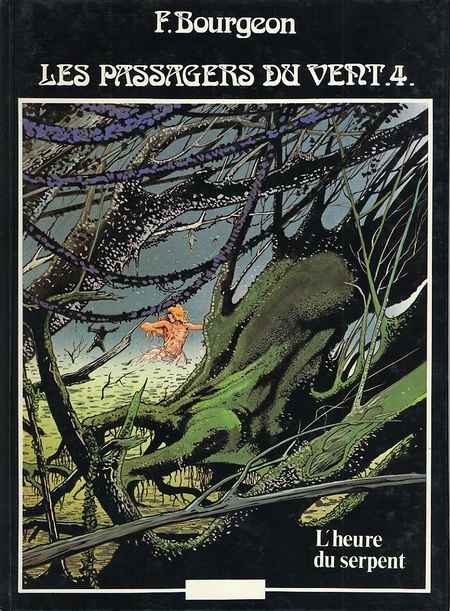 Heure du serpent (L') - Série Passagers du Vent (Les) - 9782724215236