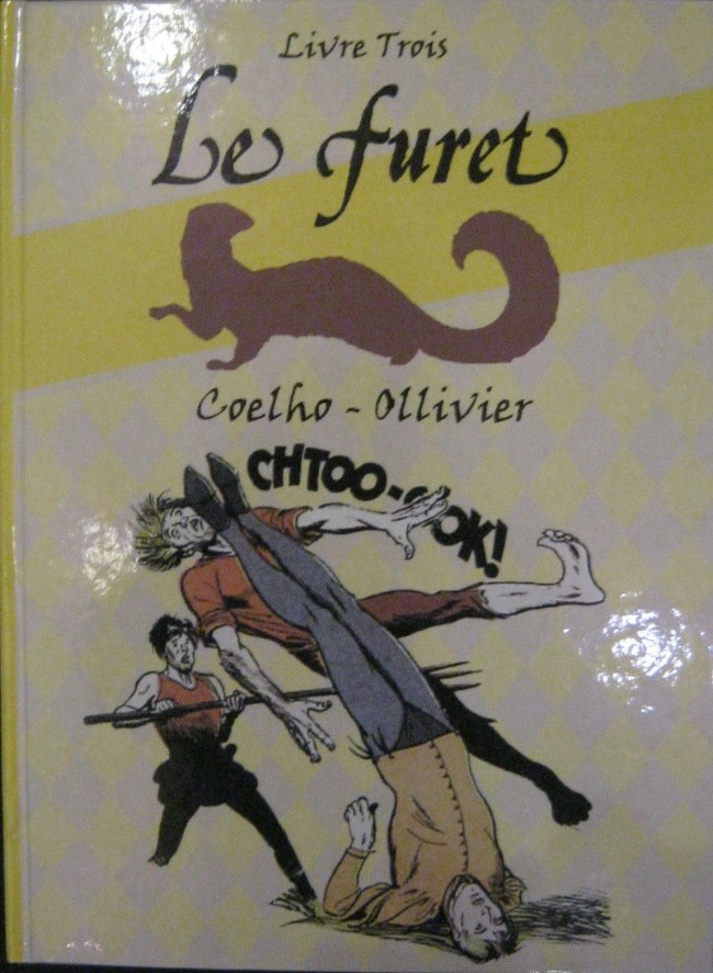 Furet (Le) Livre Trois