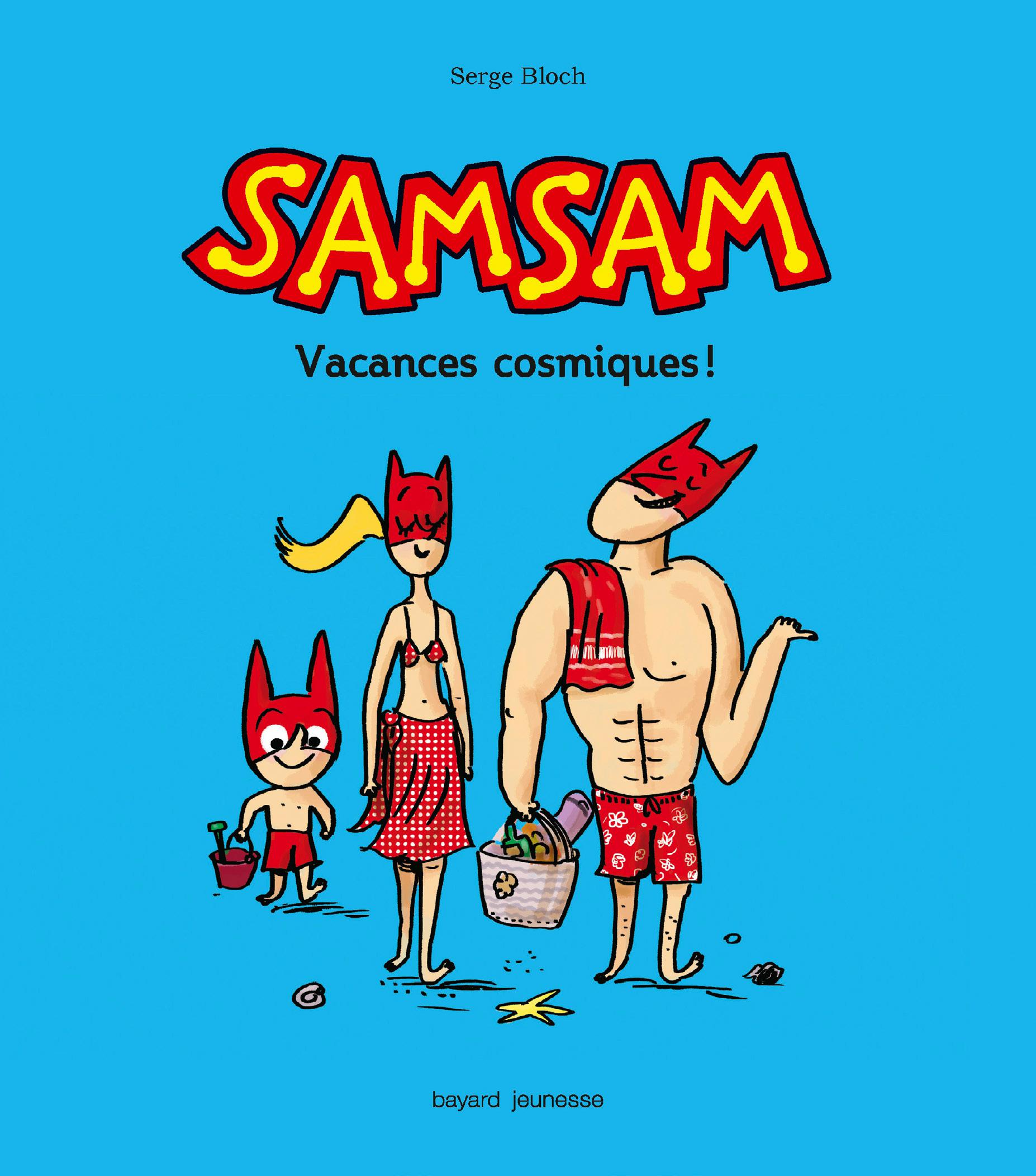 Vacances cosmiques - Série Samsam par Serge Bloch - Couverture