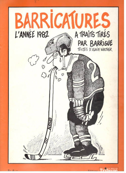 Année 1982 à traits tirés (L') - Série Barricatures par Barrigue - Couverture