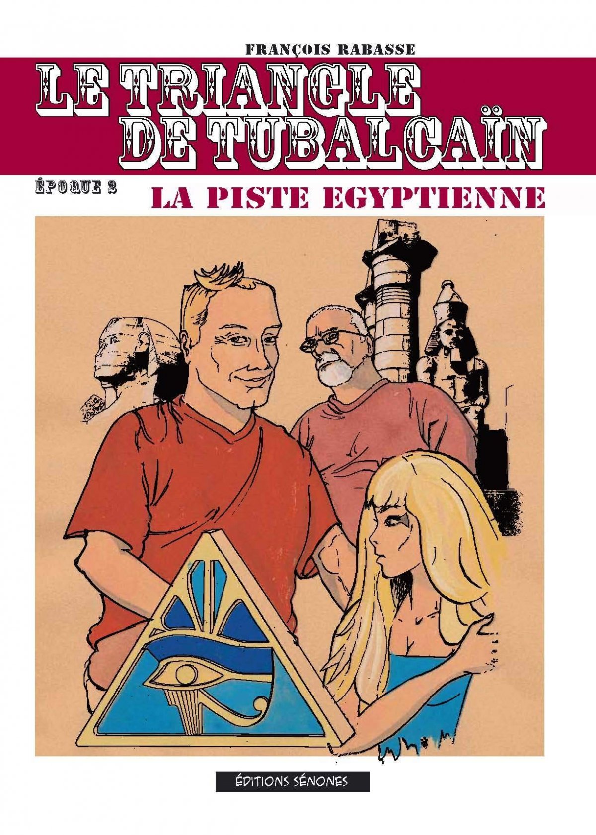 Piste égyptienne (Le)