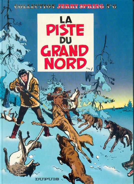 Piste du Grand Nord (La)