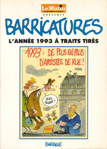 Année 1993 à traits tirés (L') - Série Barricatures par Barrigue - Couverture