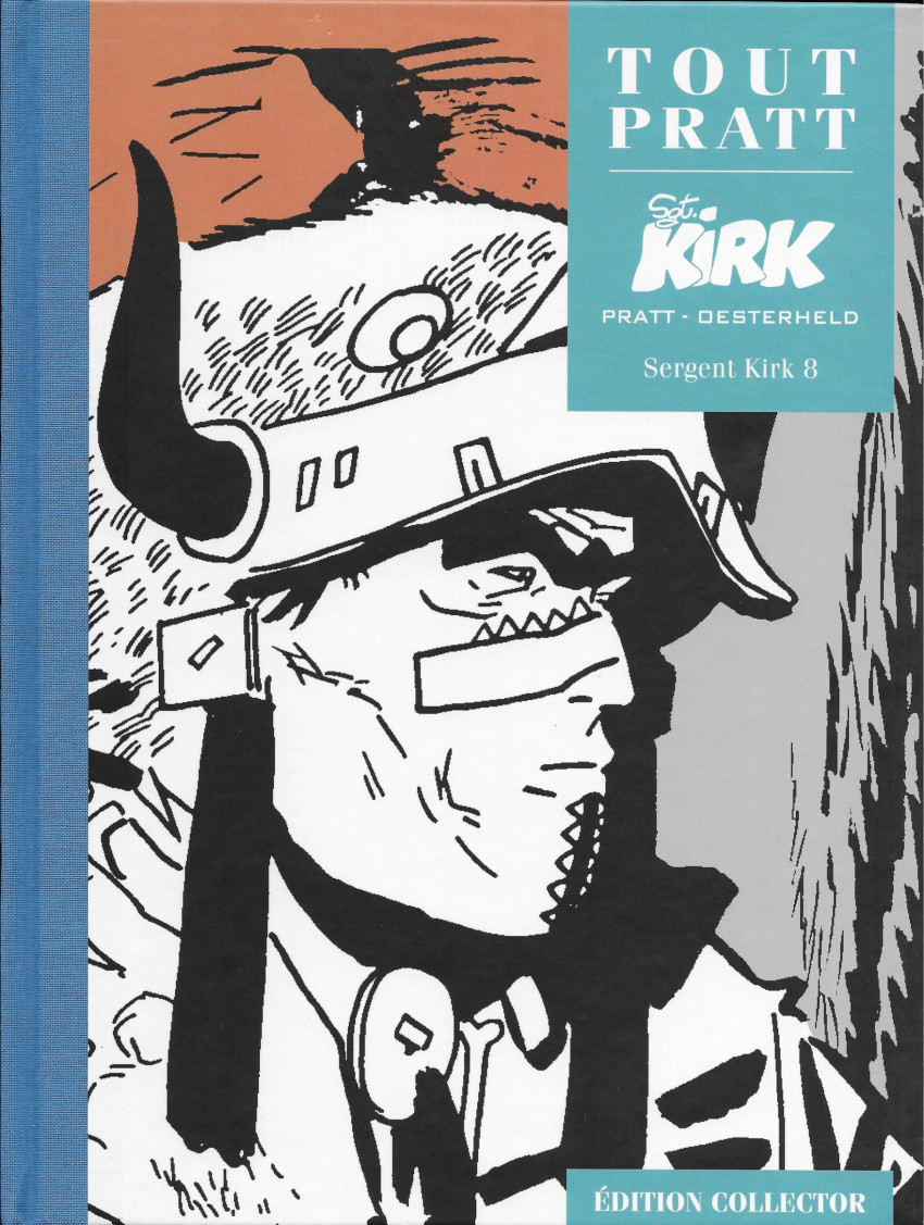 Sergent Kirk 8 - Série Tout Pratt par Hector Oesterheld et Hugo Pratt - Couverture