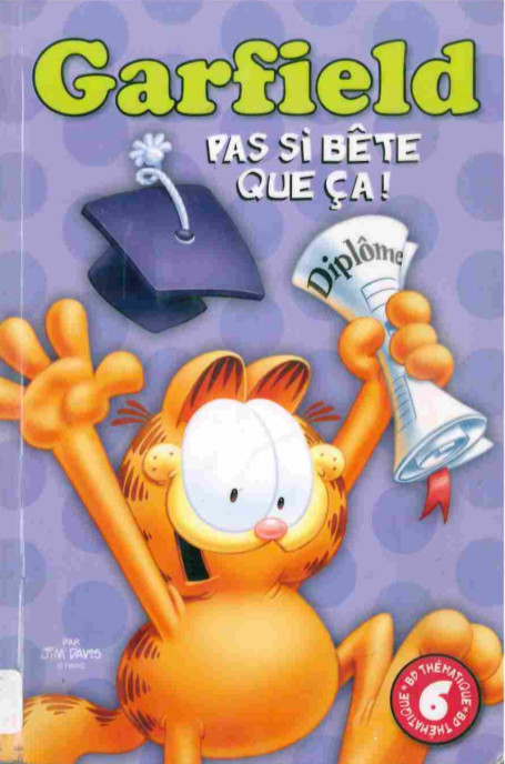 Pas si bête que ça ! - Série Garfield (Presses Aventures) par Jim Davis - Couverture