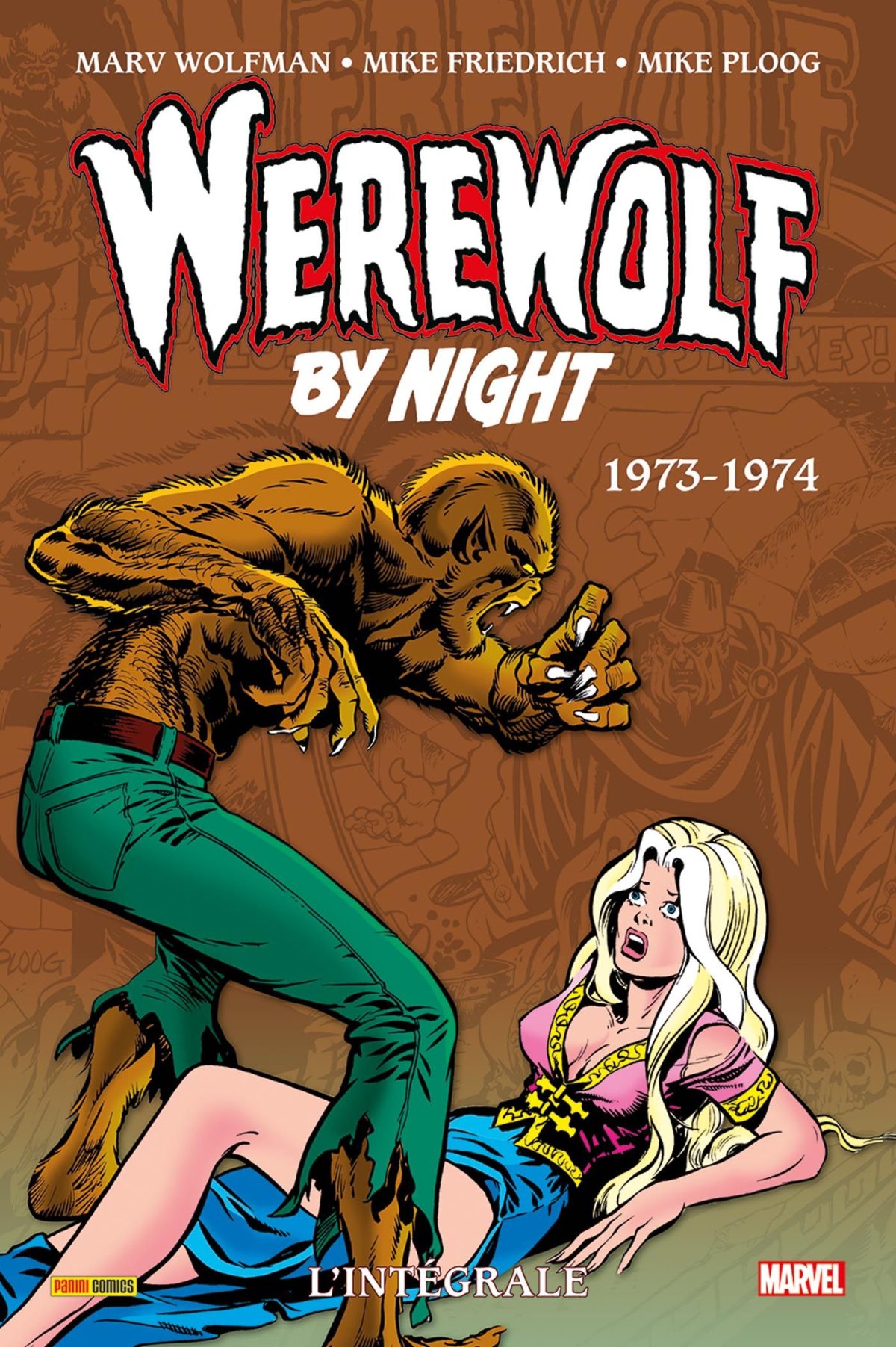Werewolf by Night Intégrale 1973-1974