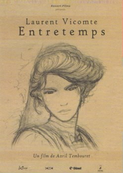 Laurent Vicomte, Entretemps