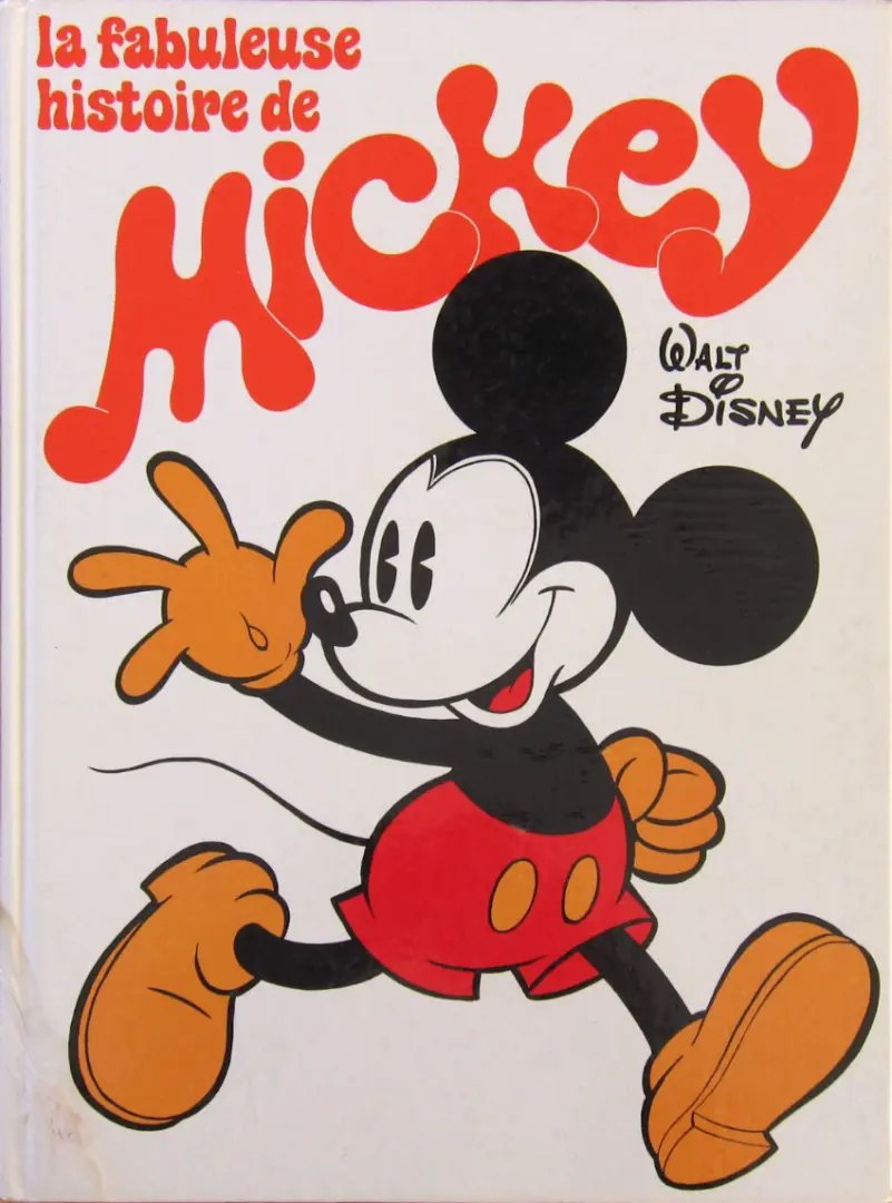 Fabuleuse histoire de Mickey (La) par Floyd Gottfredson - Couverture