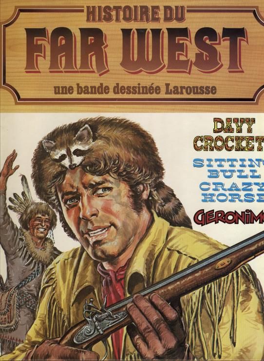 Davy Crockett / Sitting Bull, Crazy Horse / Géronimo - 9782036511316