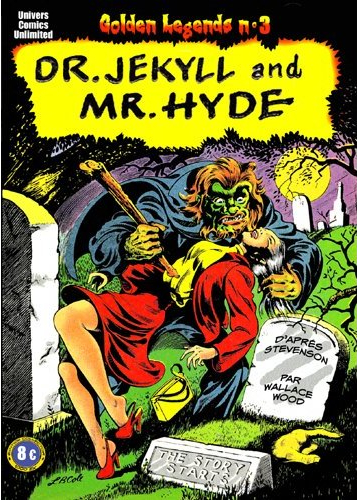 Dr. Jekyll and Mr. Hyde