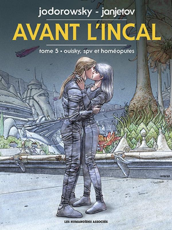 Ouisky, SPV et homéoputes - Série Avant l'Incal