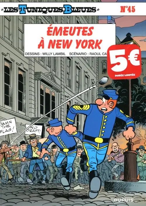 Émeutes à New York - Série Tuniques Bleues (Les) - 9782800145419