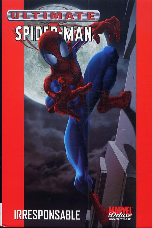 Irresponsable - Série Ultimate Spider-Man (Collection Marvel Deluxe) - 9782809410990
