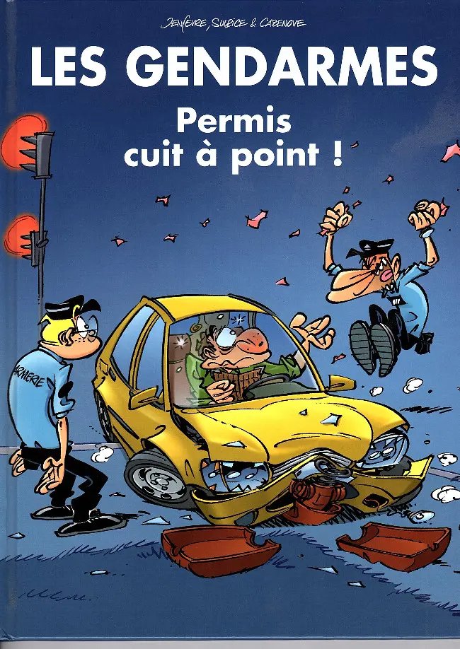 Permis cuit à point ! - Série Gendarmes (Les) - 9782298033984
