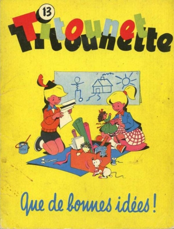 Que de bonnes idées ! - Série Titounet et Titounette par Marie-Mad Bourdin - Couverture