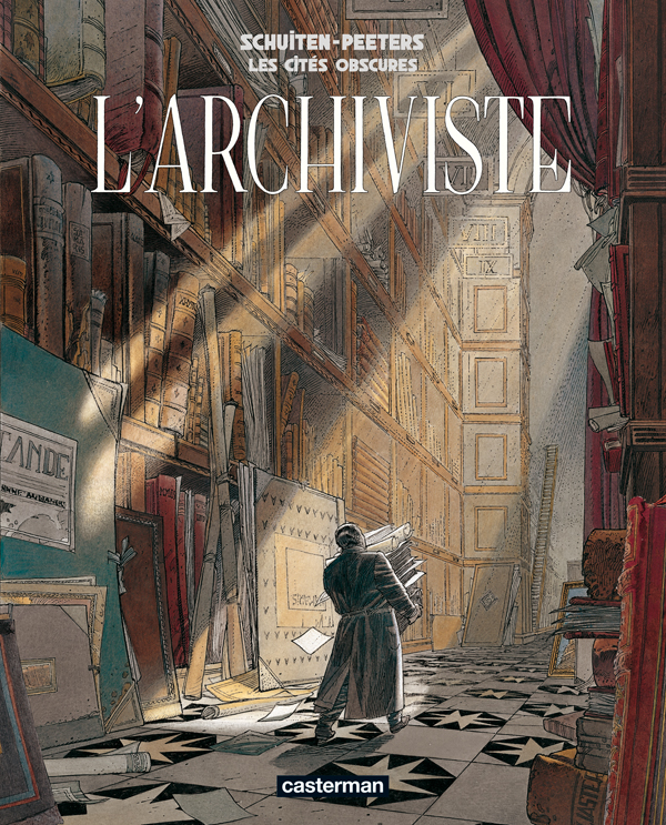 Archiviste (L') - Série Cités Obscures (Les) - 9782203020382