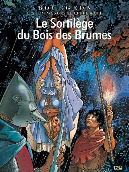 Sortilège du Bois des Brumes (Le) - Série Compagnons du Crépuscule (Les) - 9782356480606