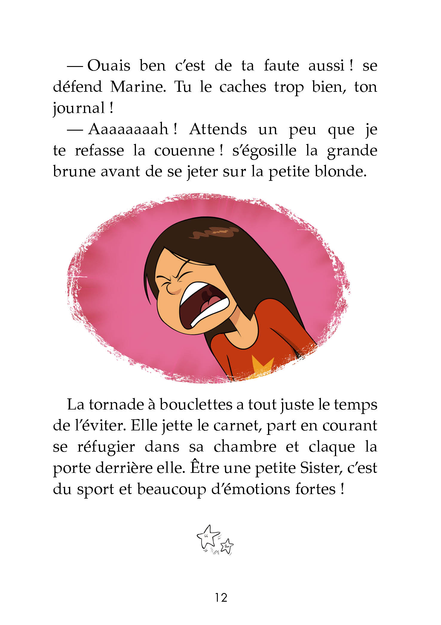 Trop bien nouvelle Sister (Ma) - Extrait 1