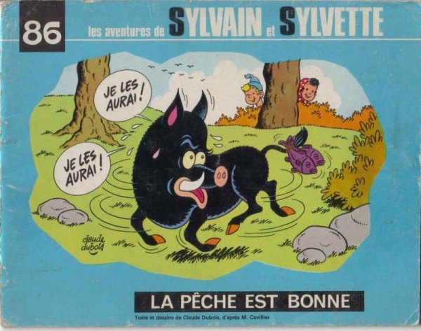 Pêche est bonne (La) - Série Sylvain et Sylvette par Claude Dubois - Couverture