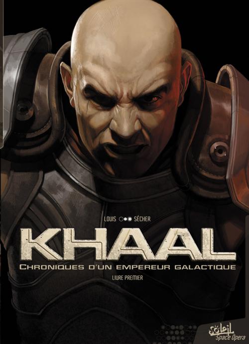 Série Khaal - Chroniques d'un Empereur Galactique
